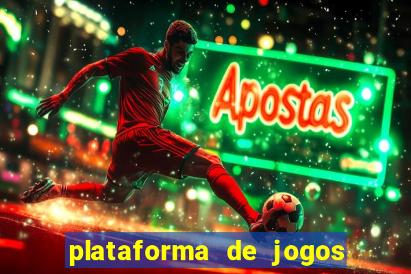 plataforma de jogos de ganhar dinheiro